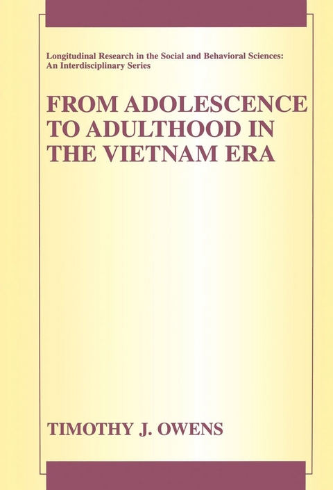 From Adolescence to Adulthood in the Vietnam Era -  Timothy J. Owens