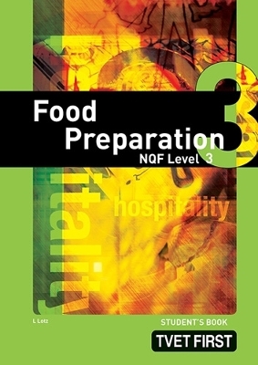 Food Preparation NQF3 Student's Book - H.D. Lotz