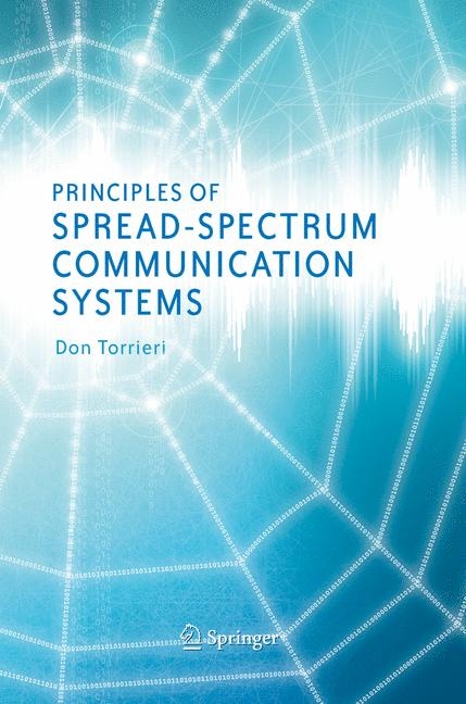 Principles of Spread-Spectrum Communication Systems -  Don Torrieri