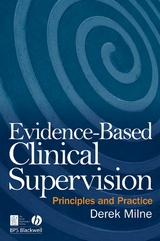 Evidence-Based Clinical Supervision -  Derek L. Milne
