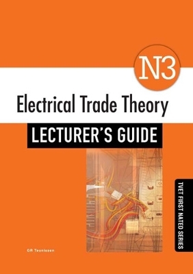 Electrical Trade Theory N3 - G.R. Teunissen