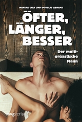 Öfter, länger, besser - Mantak Chia, Douglas Abrams