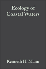 Ecology of Coastal Waters -  K. H. Mann