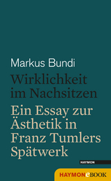 Wirklichkeit im Nachsitzen - Markus Bundi