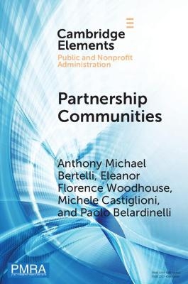 Partnership Communities - Anthony Michael Bertelli, Eleanor Florence Woodhouse, Michele Castiglioni, Paolo Belardinelli