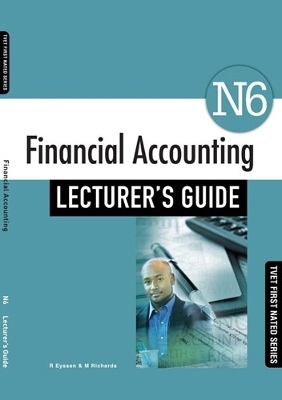 Financial Accounting N6 Lecturer's Guide - M. Richards, R. Eyssen