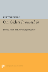 On Gide's PROMETHEE - Kurt Weinberg