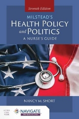 Milstead's Health Policy  &  Politics - Short, Nancy M.