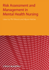 Risk Assessment and Management in Mental Health Nursing - 