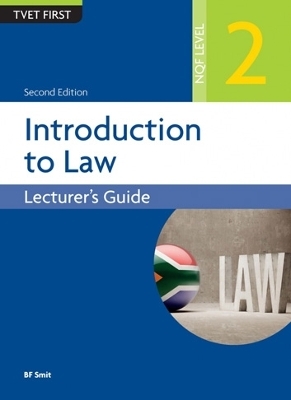 Introductionduction to Law NQF2 Lecturer's Guide