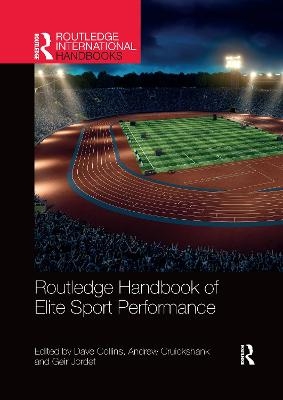 Routledge Handbook of Elite Sport Performance - 