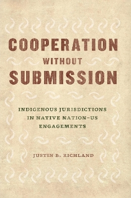 Cooperation Without Submission - Justin B Richland