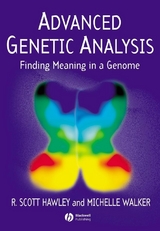 Advanced Genetic Analysis -  R. Scott Hawley,  Michelle Walker