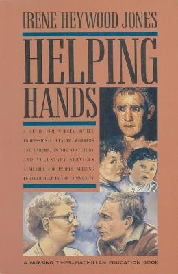 Helping Hands - Irene Heywood-Jones