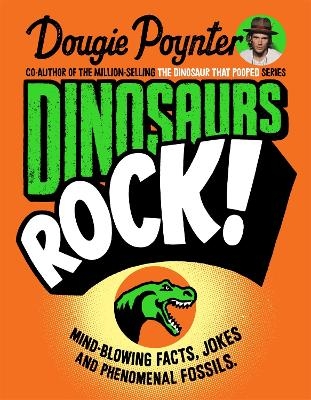 Dinosaurs Rock! - Dougie Poynter