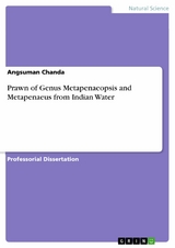 Prawn of Genus Metapenaeopsis and Metapenaeus from Indian Water - Angsuman Chanda