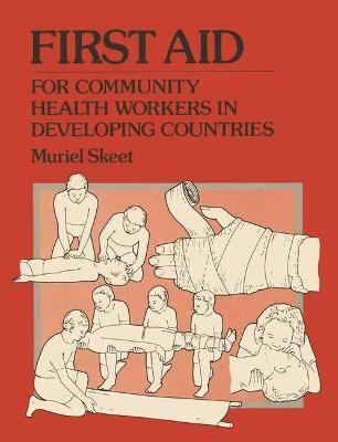 First Aid - Muriel Hilda Skeet