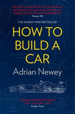 How to Build a Car - Adrian Newey