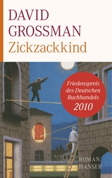 Zickzackkind - David Grossman