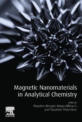 Magnetic Nanomaterials in Analytical Chemistry - 