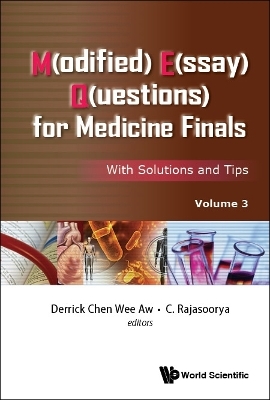 M(odified) E(ssay) Q(uestions) For Medicine Finals: With Solutions And Tips, Volume 3 - 