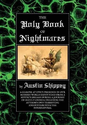 The Holy Book of Nightmares - Austin Shippey