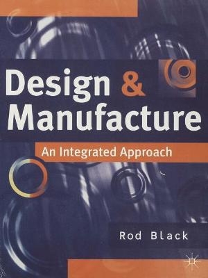 Design and Manufacture - Rod Black