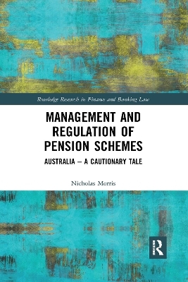 Management and Regulation of Pension Schemes - Nicholas Morris