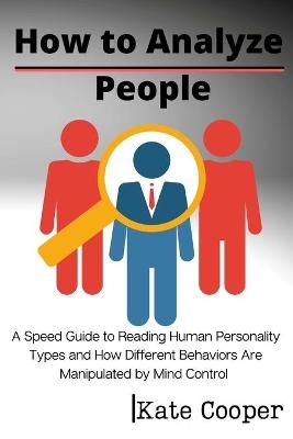 How To Analyze People - Kate Cooper