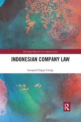 Indonesian Company Law - Soonpeel Edgar Chang