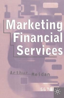 Marketing Financial Services - Arthur Meidan