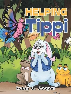 Helping Tippi - Robin G Cooper