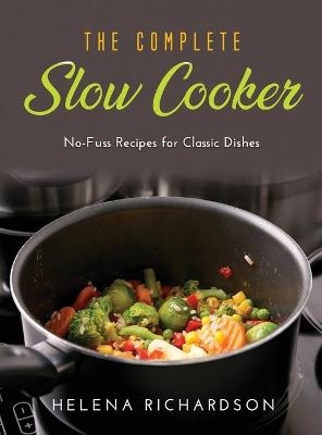 The Complete Slow Cooker - Helena Richardson