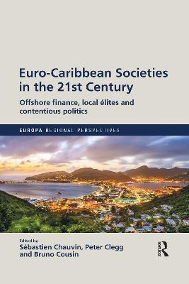 Euro-Caribbean Societies in the 21st Century - 