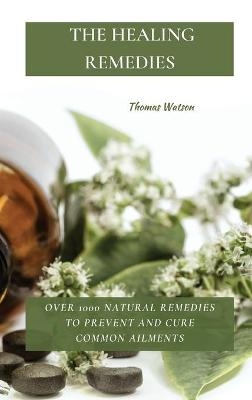 The Healing Remedies - Thomas Watson