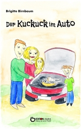 Der Kuckuck im Auto - Brigitte Birnbaum