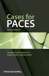 Cases for PACES -  Rachel Davies,  Andrew Fry,  Daniel Hodson,  Stephen Hoole