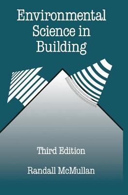 Environmental Science in Building - Randall McMullan