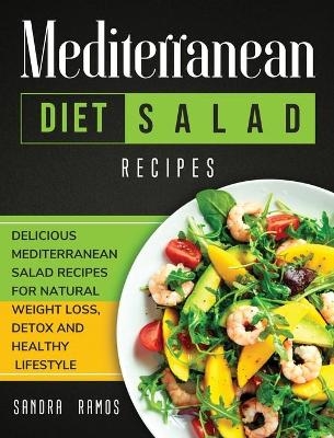 Mediterranean Diet Salad Recipes - Sandra Ramos