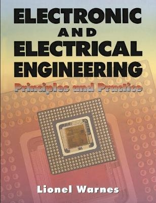 Electronic and Electrical Engineering - L. A. A. Warnes