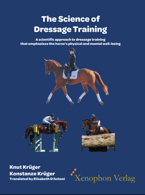 The Science of Dressage Training - Knut Krüger, Konstanze Krüger