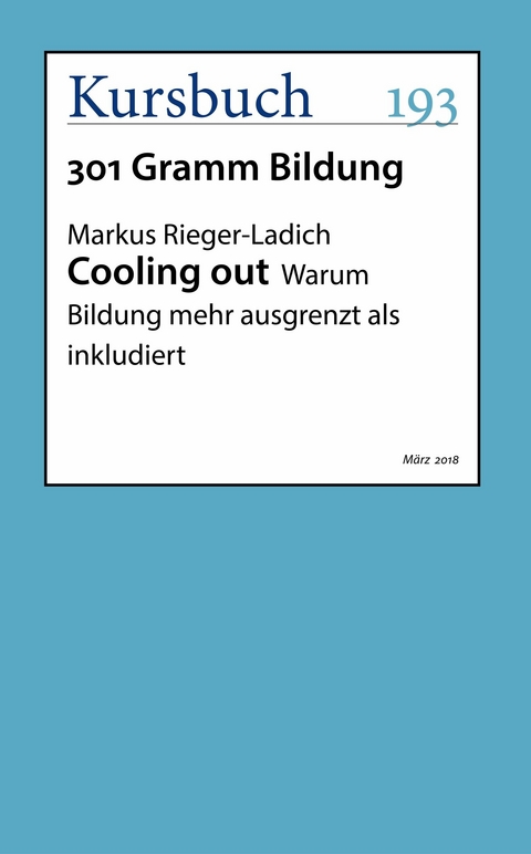 Cooling out -  Markus Rieger-Ladich