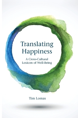 Translating Happiness - Tim Lomas