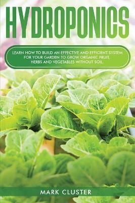 Hydroponics - Mark Cluster