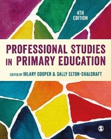 Professional Studies in Primary Education - Cooper, Hilary; Elton-Chalcraft, Sally