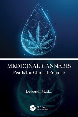 Medicinal Cannabis - Deborah Malka