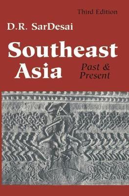 Southeast Asia - D. R. Sar Desai