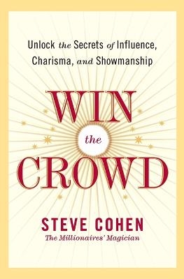 Win The Crowd - Steve Cohen