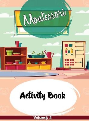Montessori Activity Book -  Isabella Hart