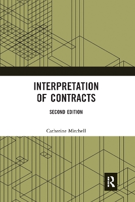 Interpretation of Contracts - Catherine Mitchell